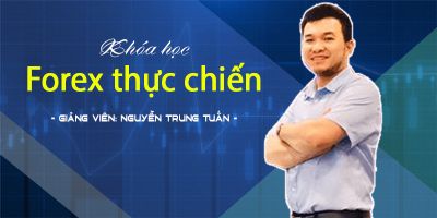 Forex thực chiến - Nguyễn Trung Tuấn